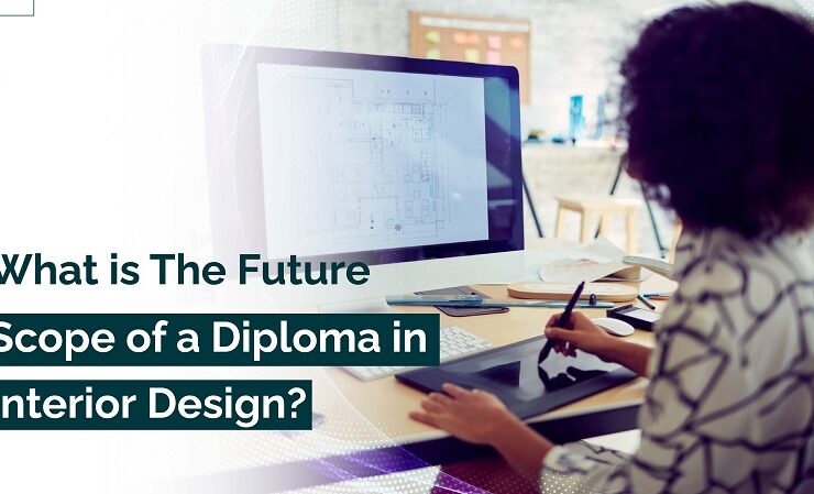 Diploma in Interior Design